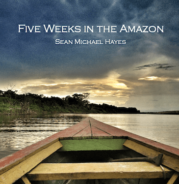Five Weeks in the Amazon